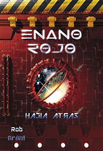 Enano Rojo: Hacia Atrás