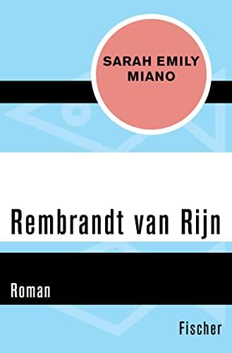 Rembrandt van Rijn: Roman
