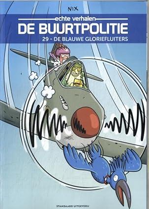 De blauwe gloriefluiters