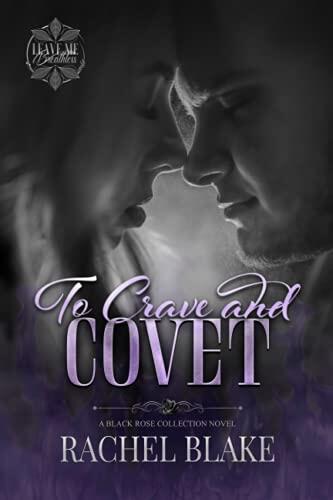 To Crave and Covet