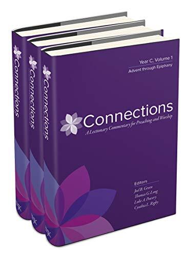 Connections: Year C (Three-Volume Set): A Lectionary Commentary for Preaching and Worship