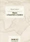 Mapas: O assombro a sombra, 1989-1993 (Caminho da Poesia)