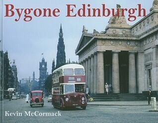Bygone Edinburgh