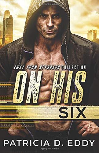 On His Six