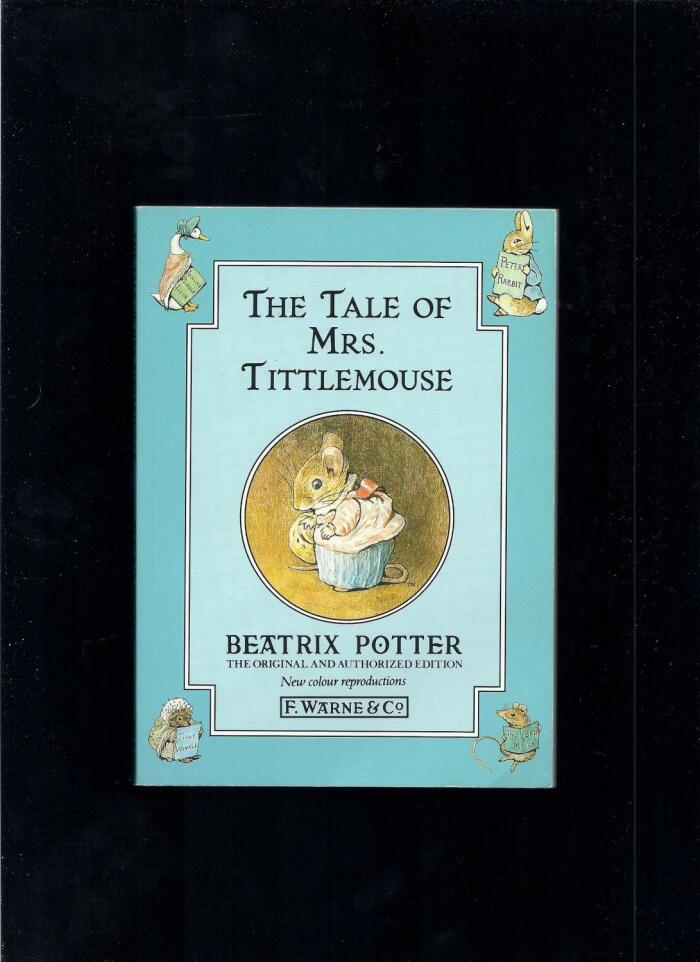 The Tale of Mrs. Tittlemouse