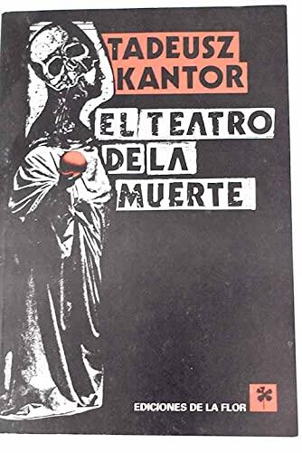 El Teatro De La Muerte