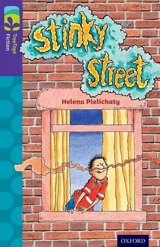 Oxford Reading Tree Treetops Fiction: Level 11 More Pack B: Stinky Street