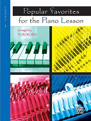 Popular Favorites for the Piano Lesson: Level 1