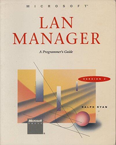 Lan Manager: A Programmer's Guide (Version 2)