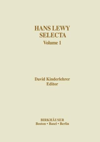 Hans Lewy Selecta: Volume 1