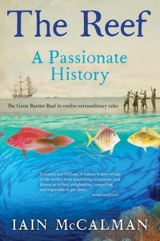 The Reef: A Passionate History
