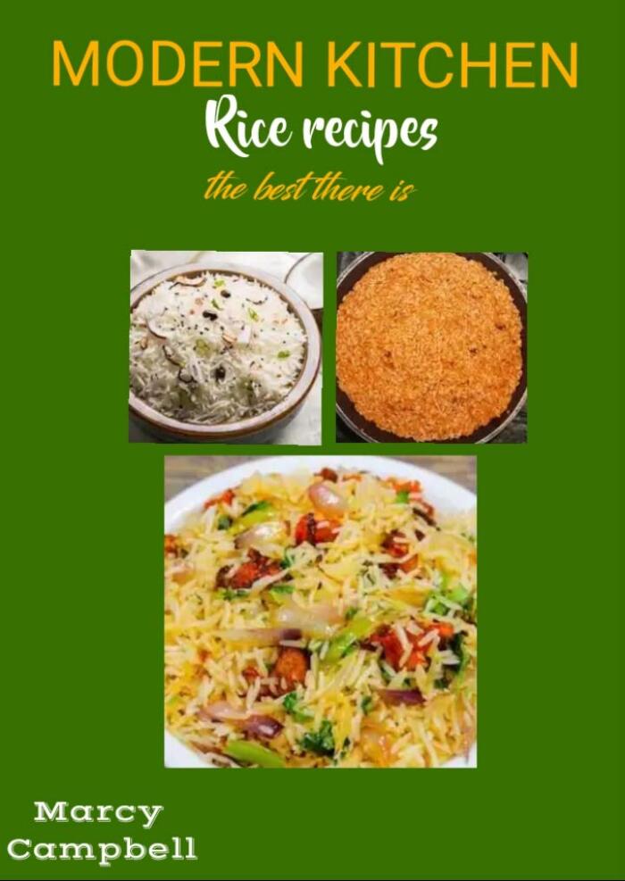 MODERN KITCHEN: Rice recipes the best there is