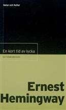 En kort tid av lycka