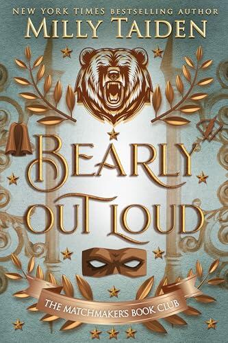 Bearly Out Loud: Gerri Wilder Presents - A Paranormal Villain-ish Shifter Romance - with Heat
