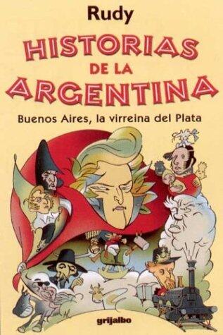 Historias de la Argentina / History of Argentina