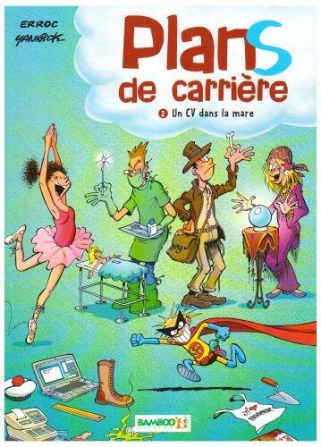 Plans de carrière: Un CV dans la mare
