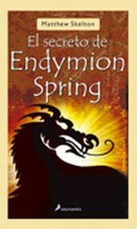 El secreto de Endymion Spring