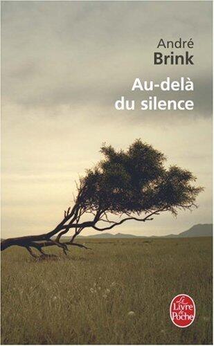 Au-dela Du Silence (Ldp Litterature) (French Edition) by Brink