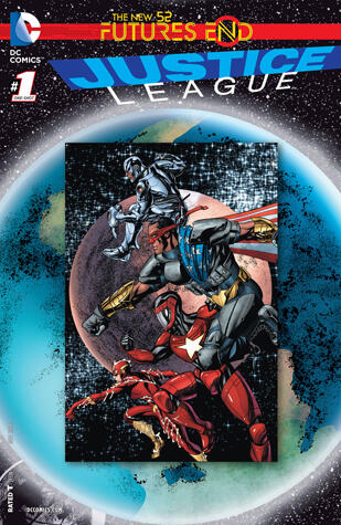 Justice League: Futures End (2014) #1