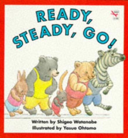 Ready, Steady, Go!