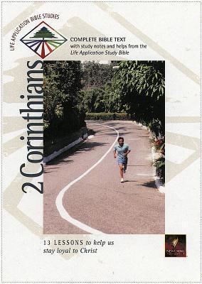 Life Application Bible Studies: 2 Corinthians