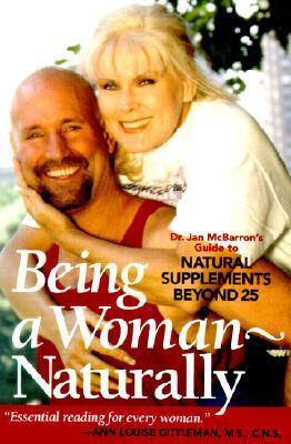 BEING A WOMAN-NATURALLY