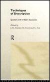 Techniques of Description: Spoken and Written Discourse