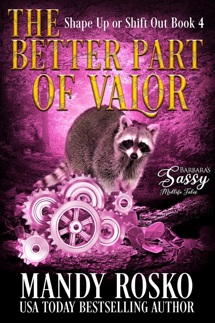 The Better Part of Valor