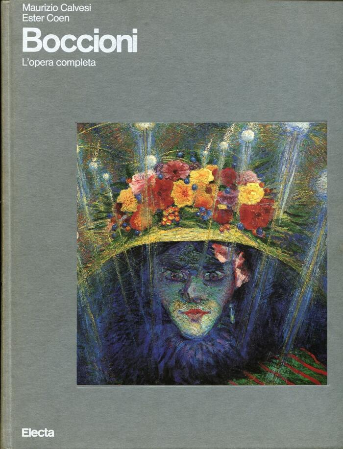 Boccioni: L'opera completa