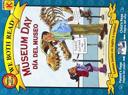 Museum Day-Día del Museo (We Both Read - Level K)
