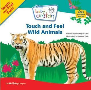 Touch and Feel Wild Animals