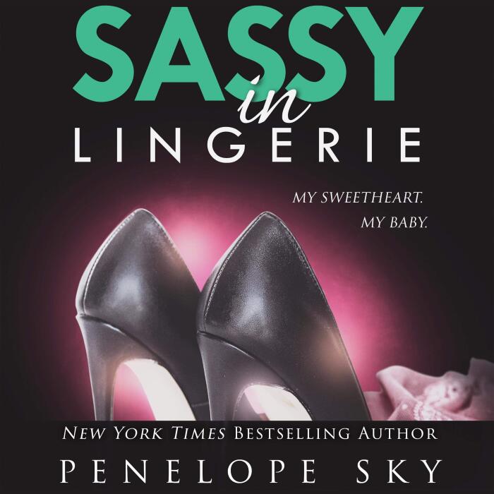 Sassy in Lingerie: Lingerie Series, Book 8
