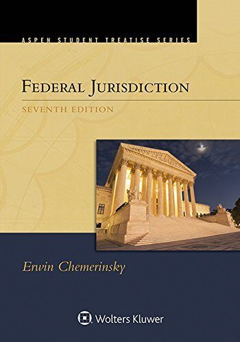 Aspen Treatise for Federal Jurisdiction