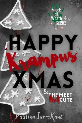 Happy Krampus Xmas & The Meet Not Cute: Two Novellas