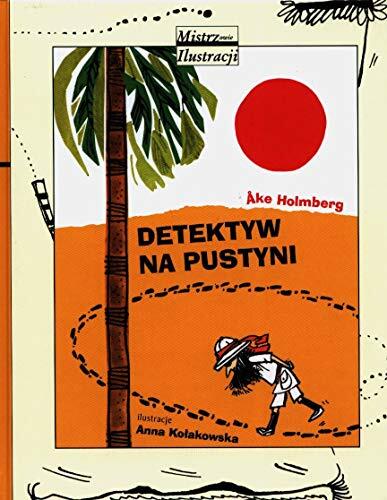 Detektyw na pustyni - Ake Holmberg [KSIÄĹťKA]
