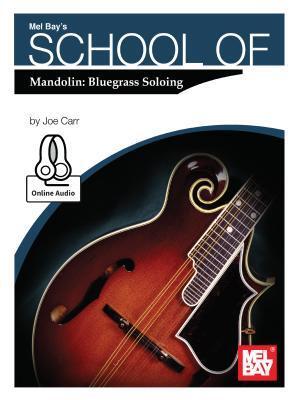 School of Mandolin: Bluegrass Soloing