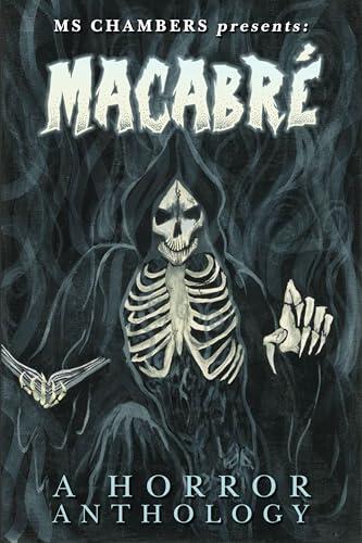 Macabre: A Horror Anthology