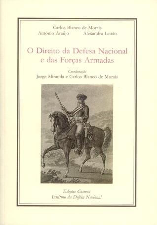 O Direito da Defesa Nacional e das Forças Armadas