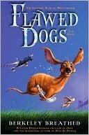 Flawed Dogs