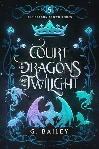 Court of Dragons and Twilight