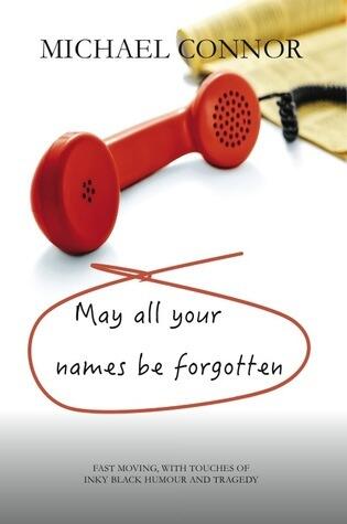 May All Your Names Be Forgotten