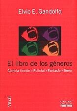 El libro de los géneros: Ciencia ficción, Policial, Fantasía, Terror