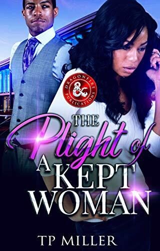 The Plight of A Kept Woman