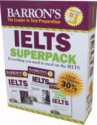 Barron's IELTs Superpack: Everything You Need to Excel on the Ielts