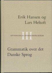 Grammatik over det Danske Sprog: Sætningen og dens konstruktion