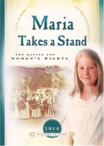 Maria Takes a Stand: The Battle for Women's Rights (1914)