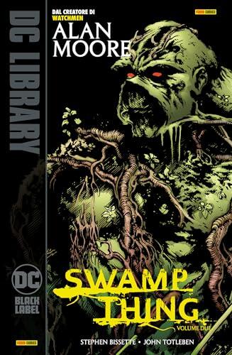 Swamp Thing di Alan Moore - Volume 2
