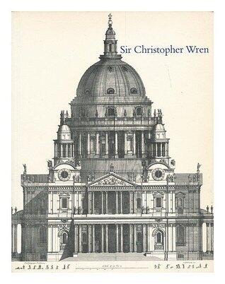 Sir Christopher Wren, an exhibition