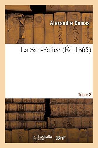 La San-Felice (Tome 2)
