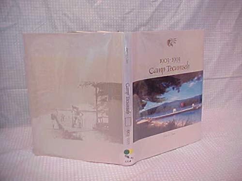 Camp Tecumseh, 1903-1993